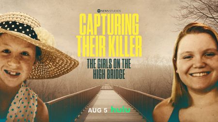 ABC News Studios’ “Capturing Their Killer: The Girls on the High Bridge” 
